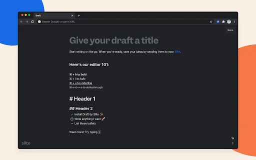 Download Draft by Slite Terbaru – Catatan Cepat di Tab Baru - Screenshot 1