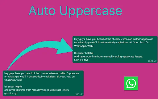 Auto Uppercase for WhatsApp Web Terbaru – Ubah Huruf Otomatis - Screenshot 1