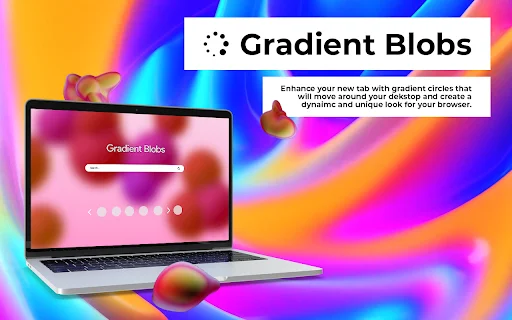 Unduh Gradient Blobs Terbaru – Personalisasi Tab Baru Anda - Screenshot 1